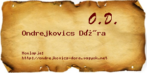 Ondrejkovics Dóra névjegykártya